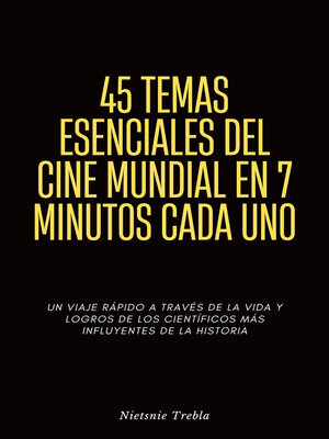 cover image of 45 Temas Esenciales del Cine Mundial en 7 Minutos Cada Uno